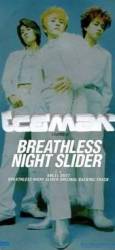 Iceman : Breathless Night Slider